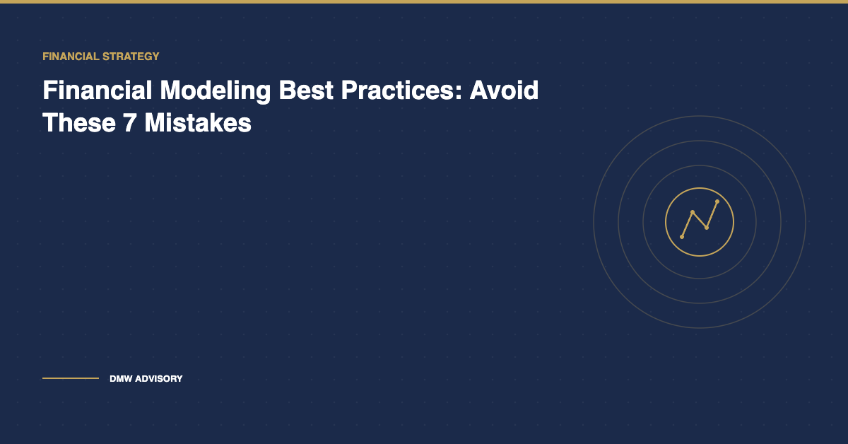 Financial modeling best practices